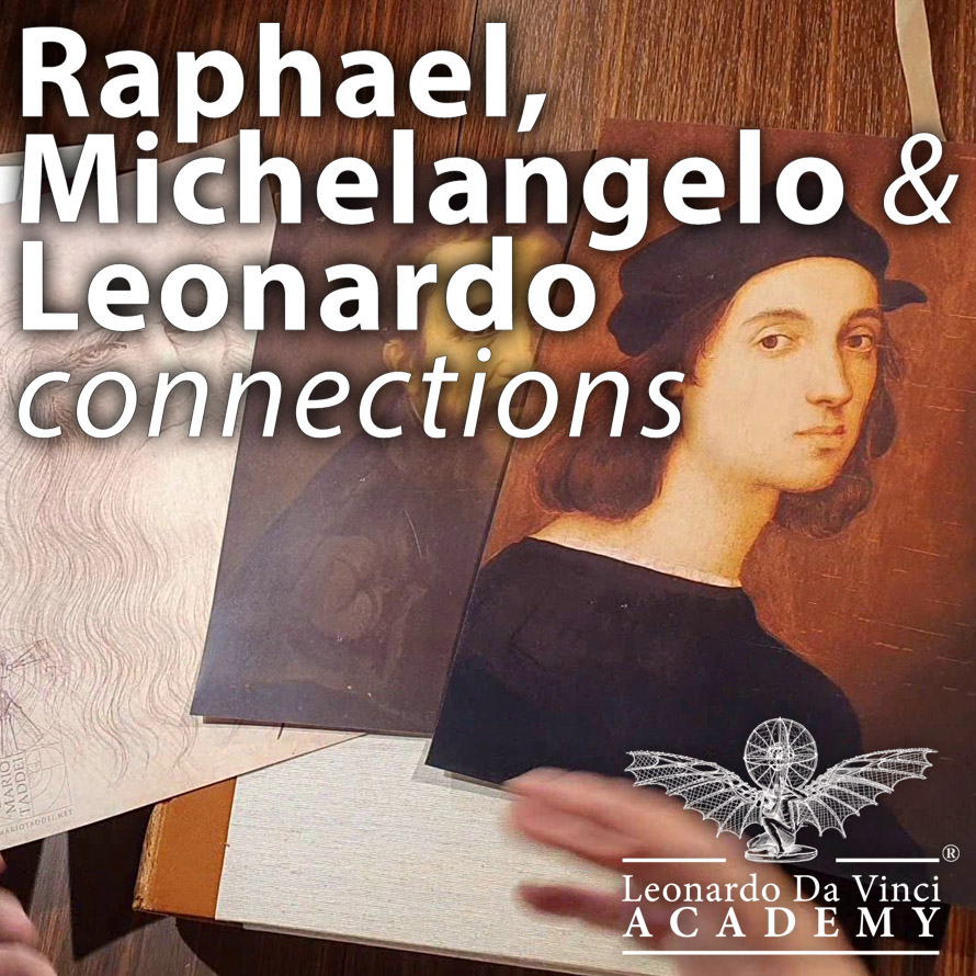 Prof Mario Taddei - Raphael Michelangelo and Leonardo Connections 16min FullHD video 2022 Leonardo da Vinci ACADEMY